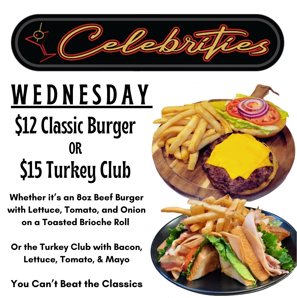 Daily Specials At Celebrities Bar & Grill